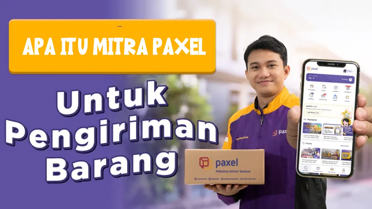 Apa Itu Mitra Paxel