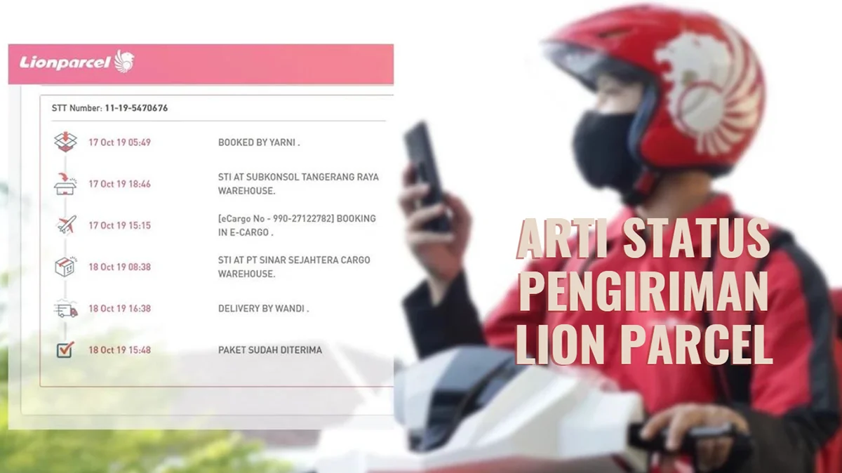 Arti Status Pengiriman Lion Parcel, Istilah dan Kode